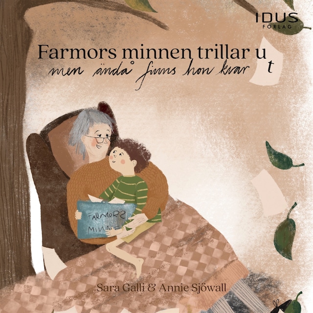 Book cover for Farmors minnen trillar ut men ändå finns hon kvar