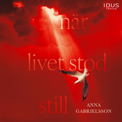 När livet stod still