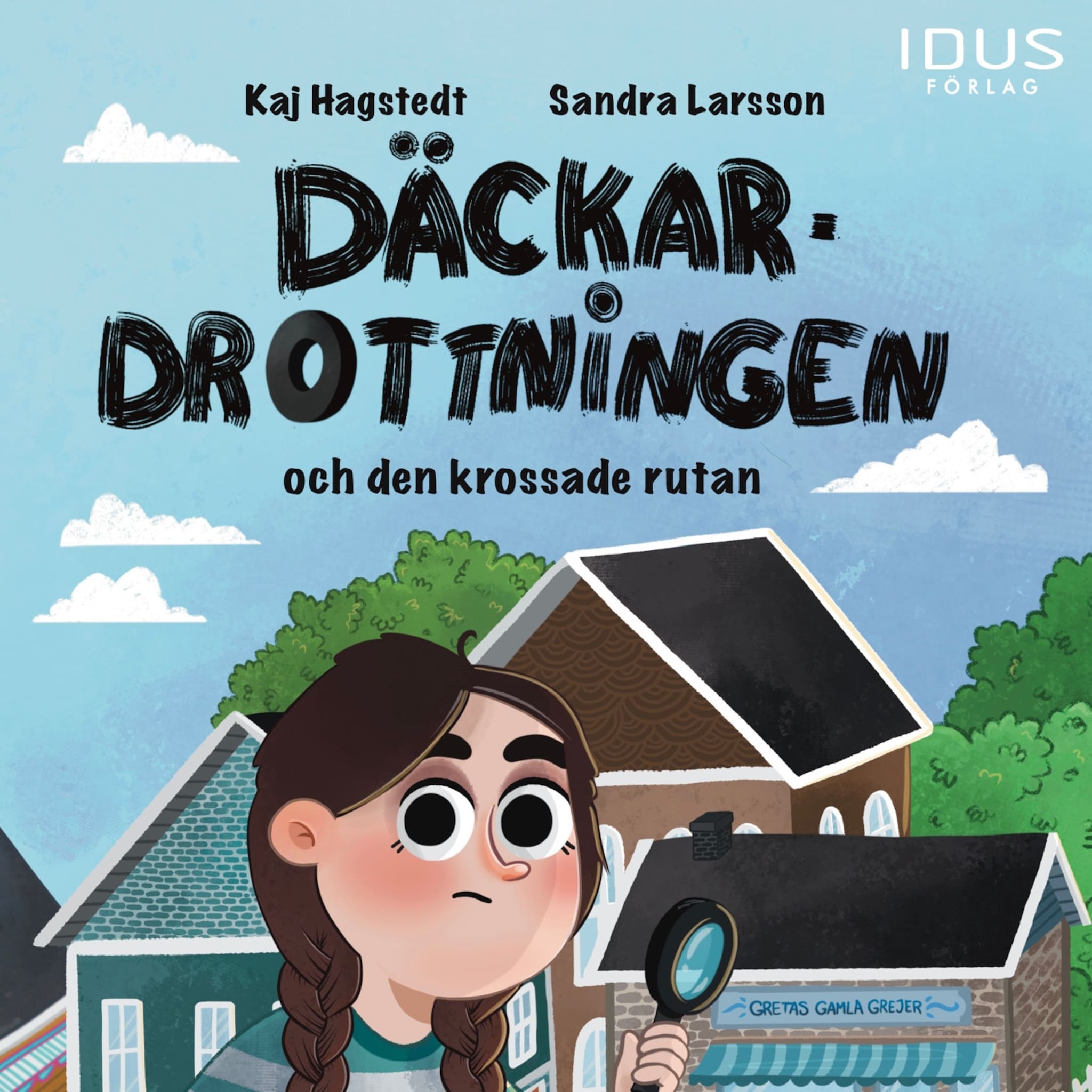 Däckardrottningen och den krossade rutan