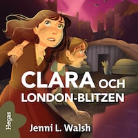 Clara och London-blitzen