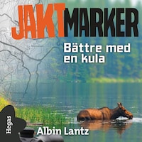 Bättre med en kula