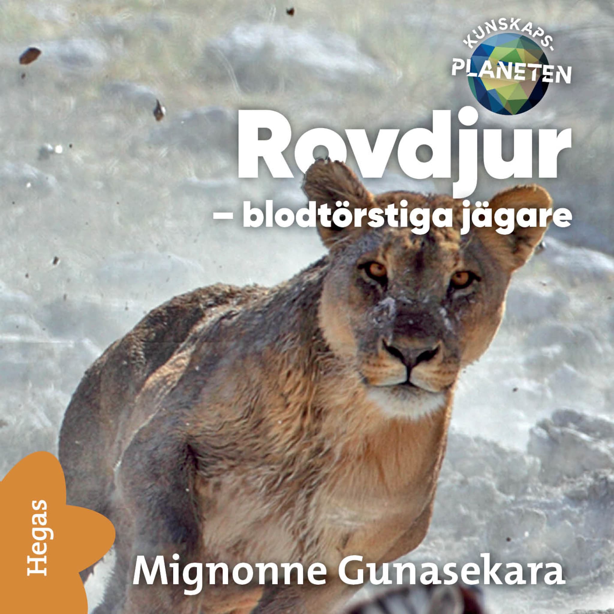 Rovdjur – blodtörstiga jägare