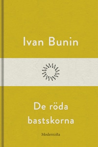 De röda bastskorna