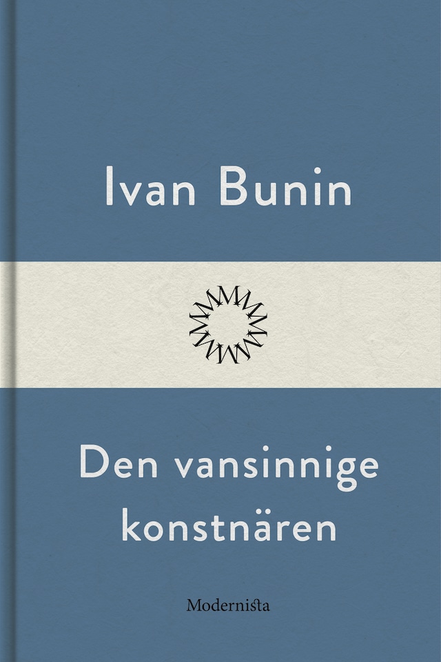 Book cover for Den vansinnige konstnären