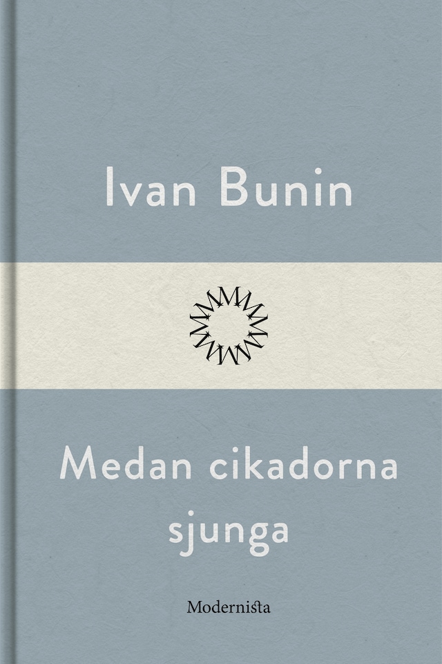 Book cover for Medan cikadorna sjunga