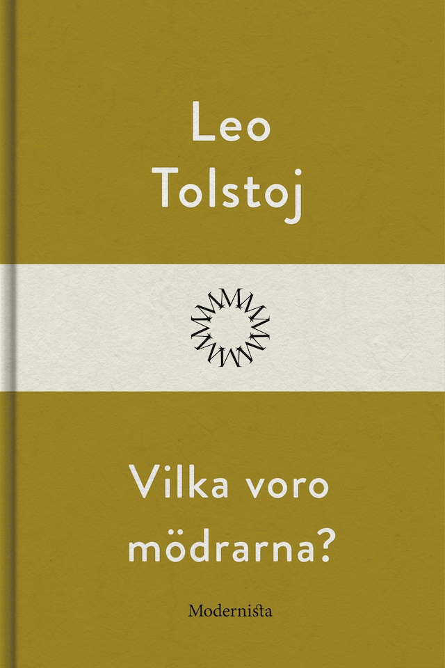 Book cover for Vilka voro mödrarna?