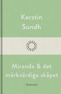 Miranda och det märkvärdiga skåpet