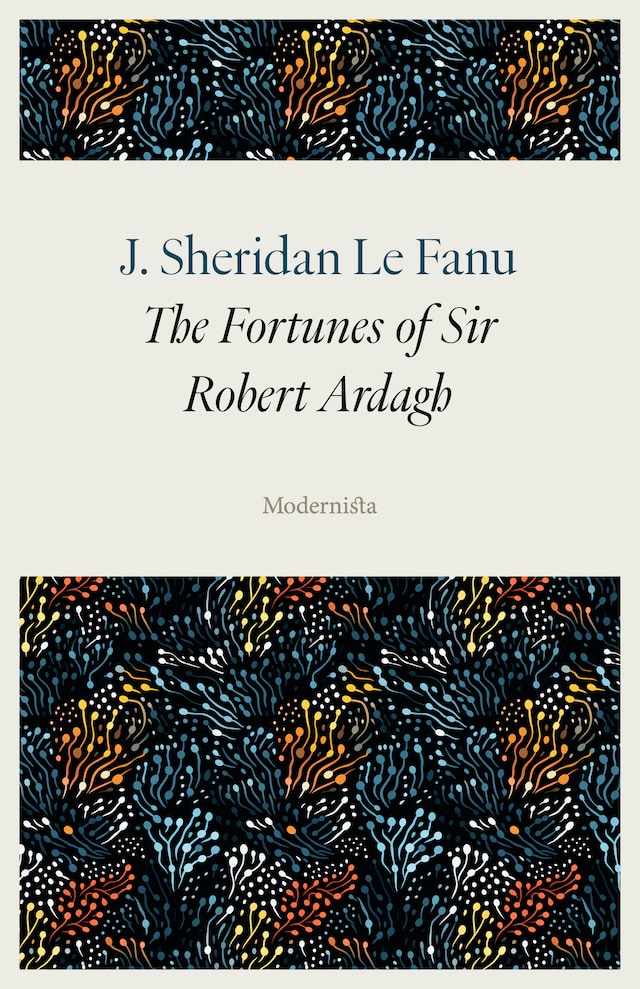Book cover for The Fortunes of Sir Robert Ardagh