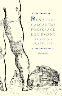 Den store Gargantuas förskräckliga leverne