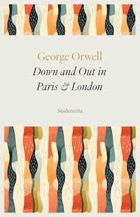 Down and Out in Paris and London