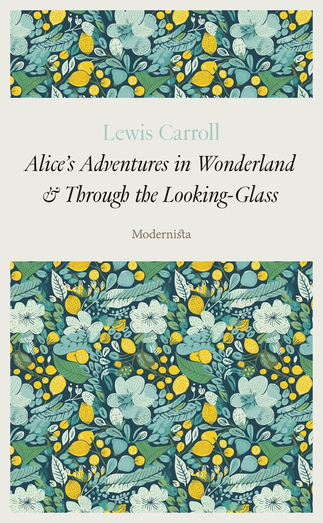 Kirjankansi teokselle Alice's Adventure in Wonderland and Through the Looking-Glass