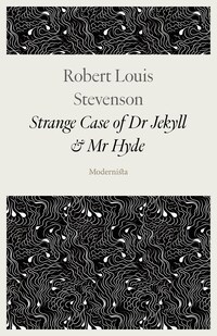 Strange Case of Dr Jekyll and Mr Hyde