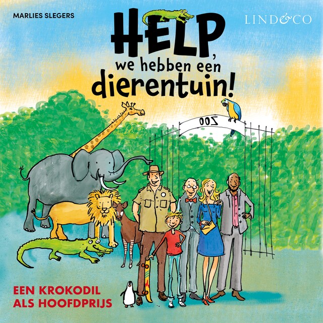 Couverture de livre pour Help, we hebben een dierentuin! Een krokodil als hoofdprijs