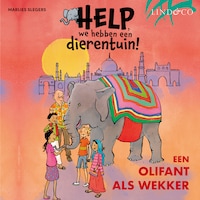 Help, we hebben een dierentuin! Een olifant als wekker