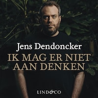 Ik mag er niet aan denken