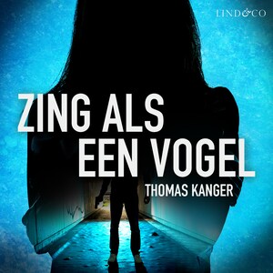 Zing als een vogel - luisterboek