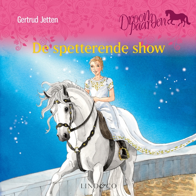 Book cover for De spetterende show - Droompaarden 1