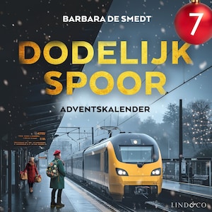 Dodelijk spoor (7) - luisterboek