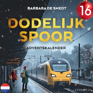 Dodelijk spoor (16) - luisterboek