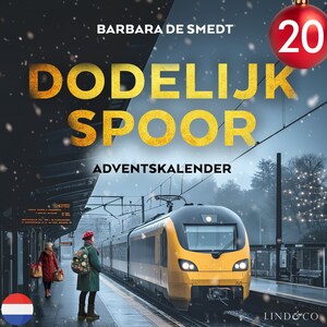Dodelijk spoor (20) - luisterboek