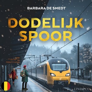 Dodelijk spoor - Vlaams gesproken - luisterboek