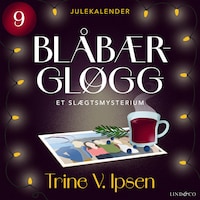 Blåbærgløgg - del 9