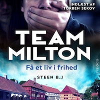 Få et liv i frihed