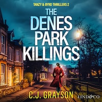 The Denes Park Killings