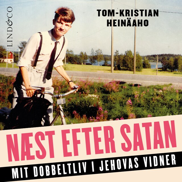 Boekomslag van Næst efter Satan : Mit dobbeltliv i Jehovas Vidner