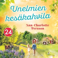Unelmien kesäkahvila 24