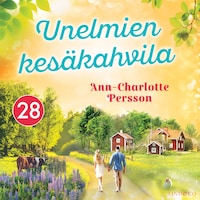 Unelmien kesäkahvila 28
