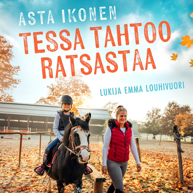 Bogomslag for Tessa tahtoo ratsastaa