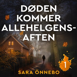 Døden kommer allehelgensaften - 1 lydbog