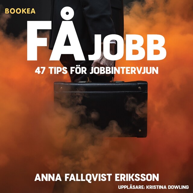 Book cover for Få jobb: 47 tips för jobbintervjun