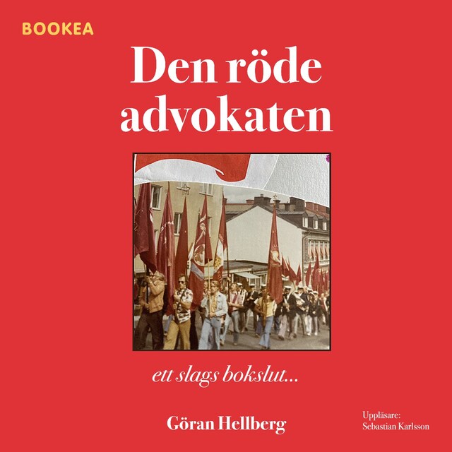 Book cover for Den röde advokaten : ett slags bokslut...