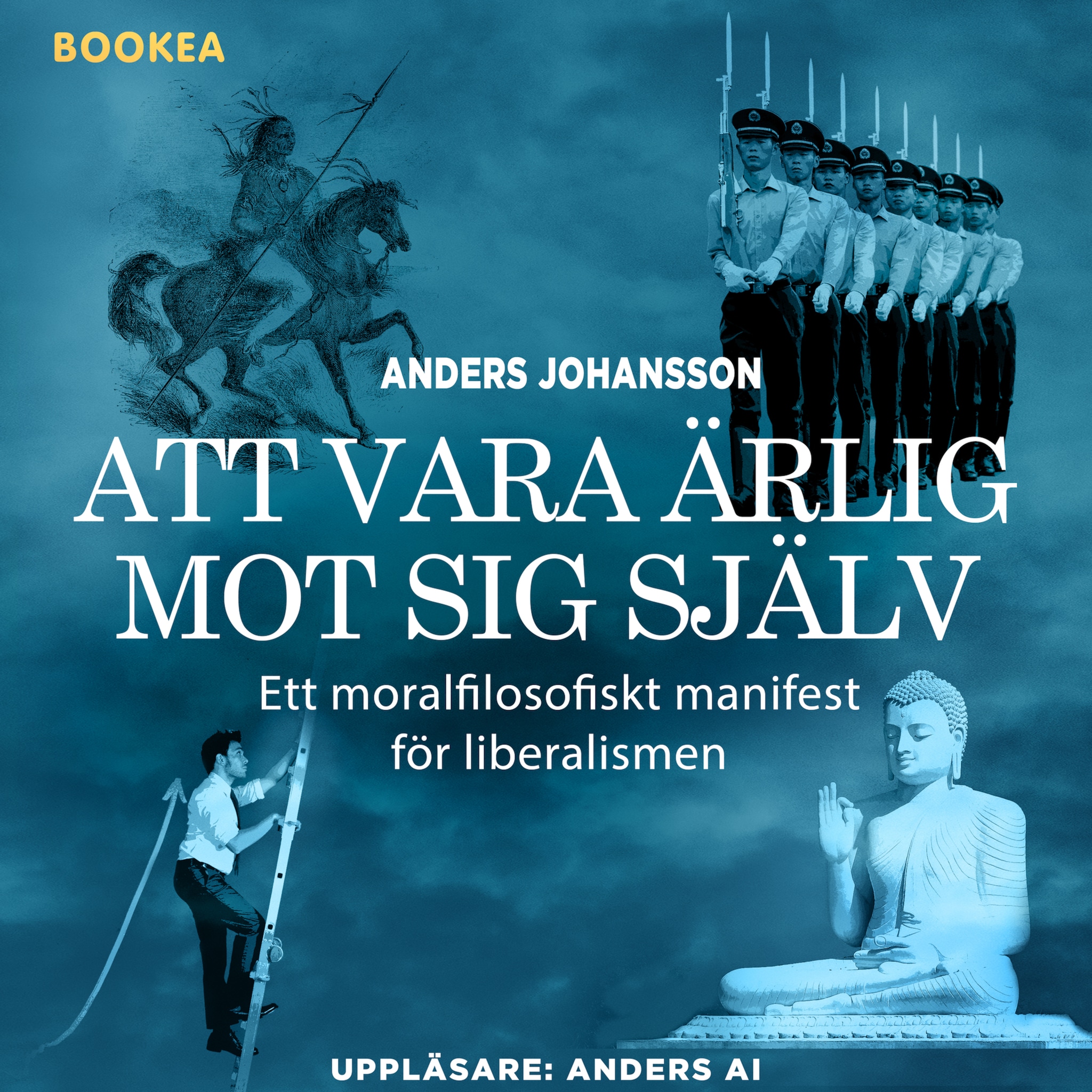 Att vara ärlig mot sig själv : ett moralfilosofiskt manifest för liberalismen