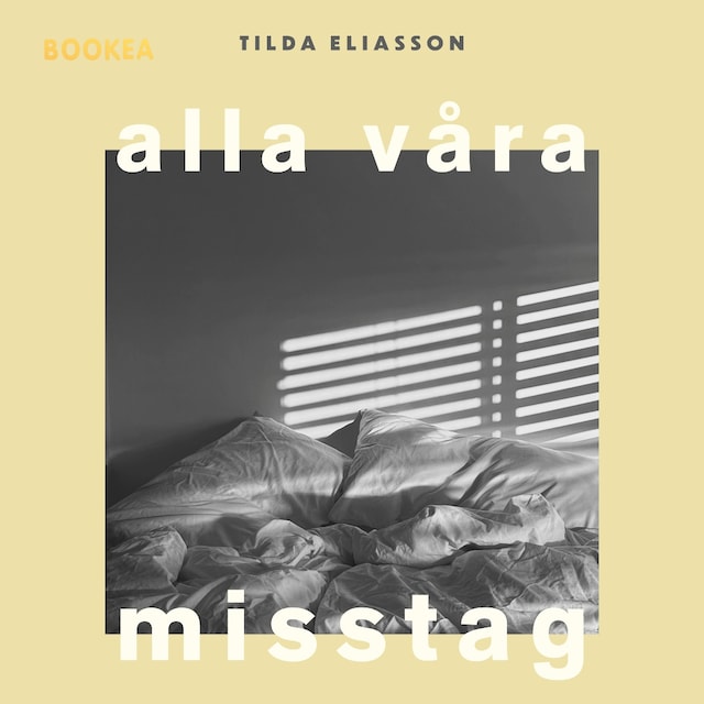 Book cover for Alla våra misstag