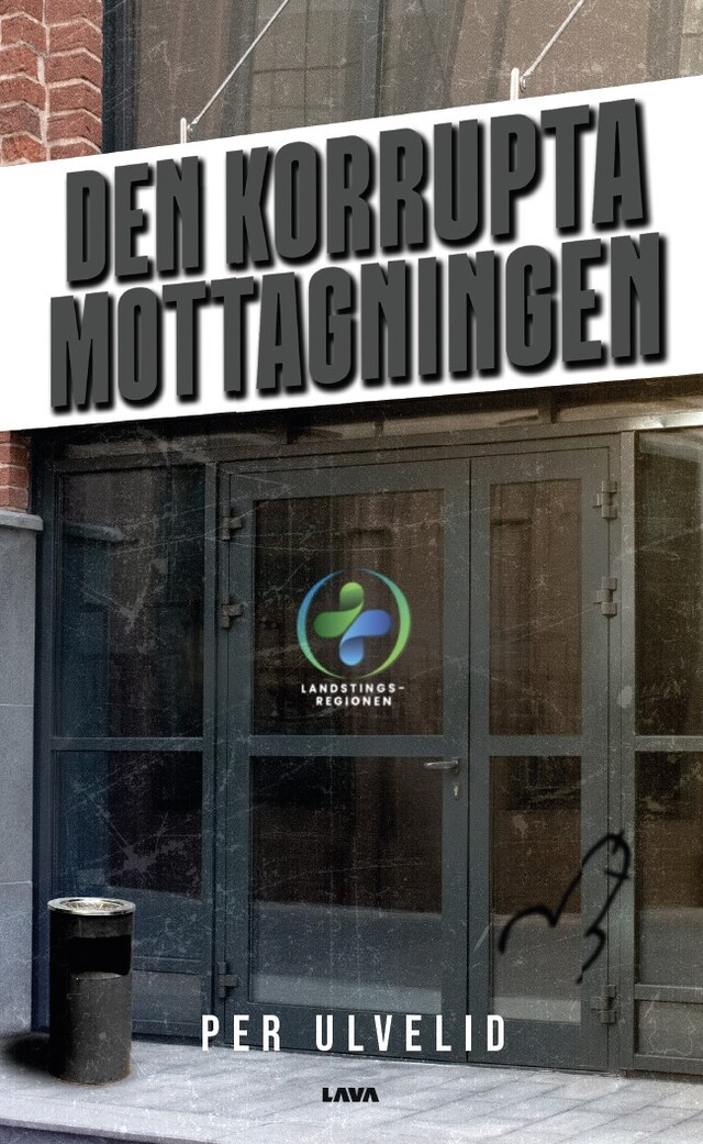 Book cover for Den korrupta mottagningen