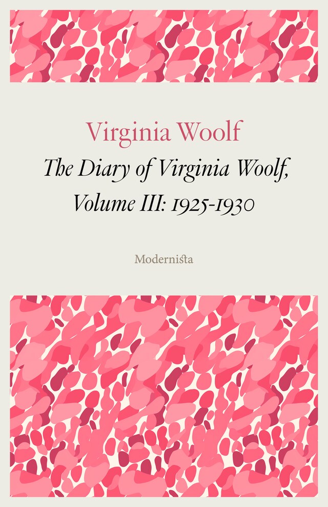 Book cover for The Diary of Virginia Woolf, Volume III: 1925-1930