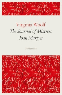 The Journal of Mistress Joan Martyn