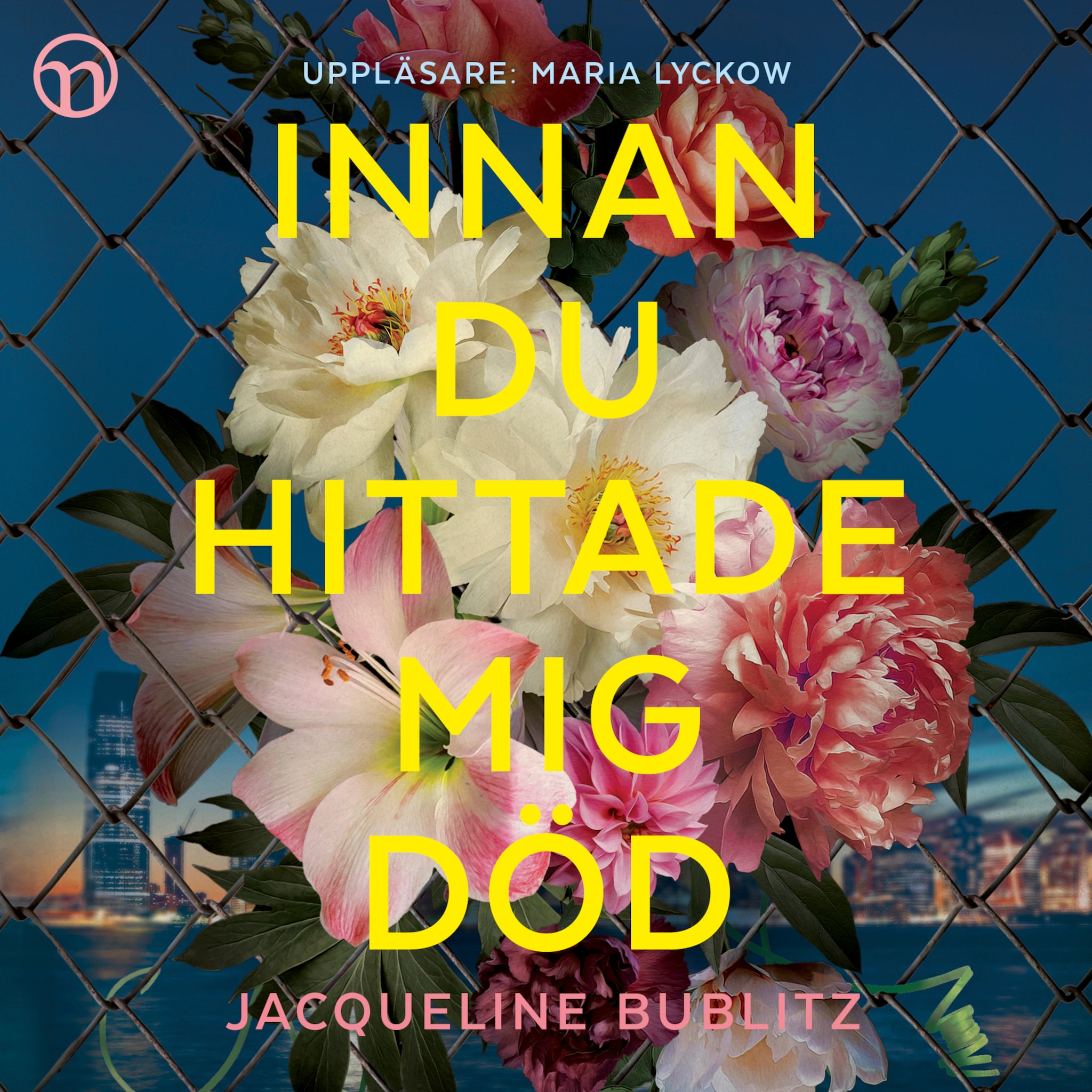 Innan du hittade mig död