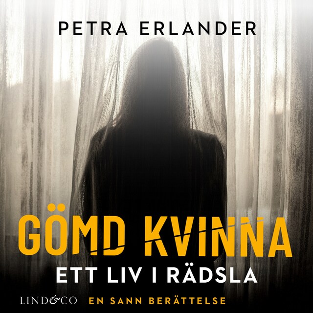 Book cover for Gömd kvinna: Ett liv i rädsla