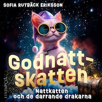 Nattkatten och de darrande drakarna (Godnattskatten del 1)