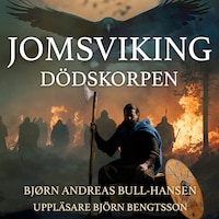Jomsviking. Dödskorpen