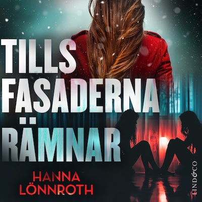 Tills fasaderna rämnar