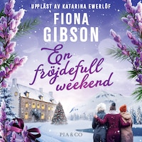 En fröjdefull weekend
