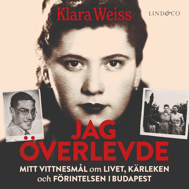 Book cover for Jag överlevde: Mitt vittnesmål om livet, kärleken och Förintelsen i Budapest