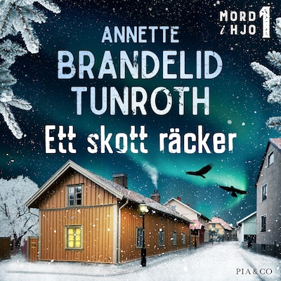 Ett skott räcker