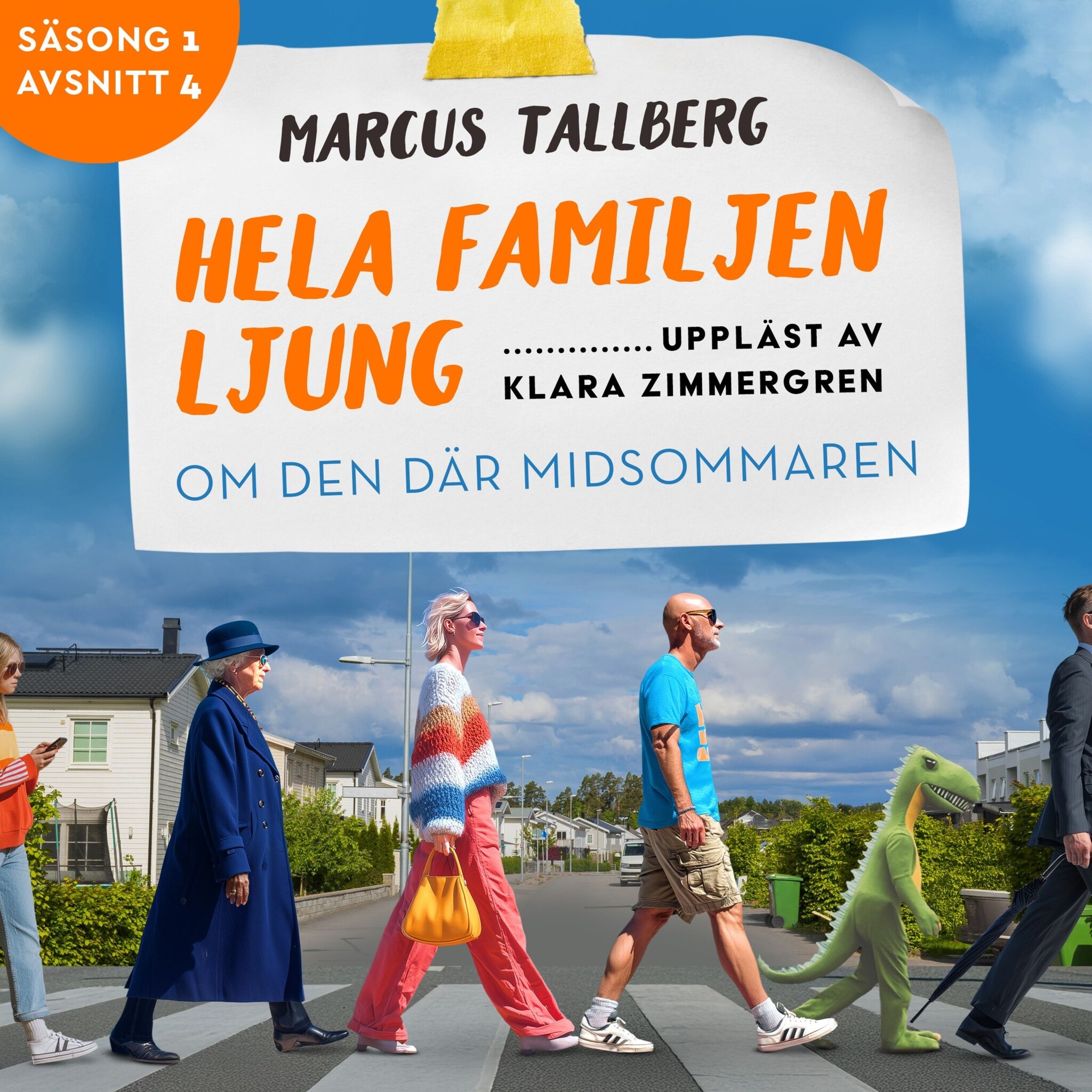 Om den där midsommaren (S1E4 Hela familjen Ljung)