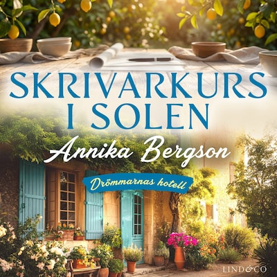 Skrivarkurs i solen